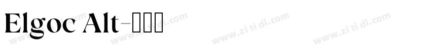 Elgoc Alt字体转换